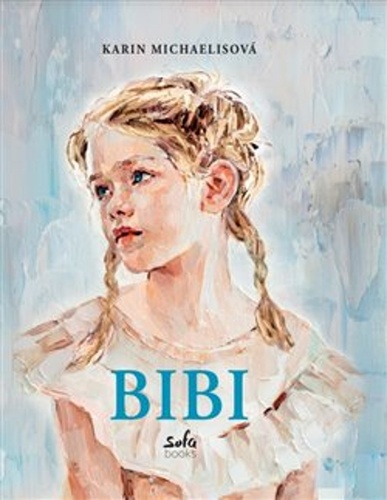 Bibi – Karin Michaelisová