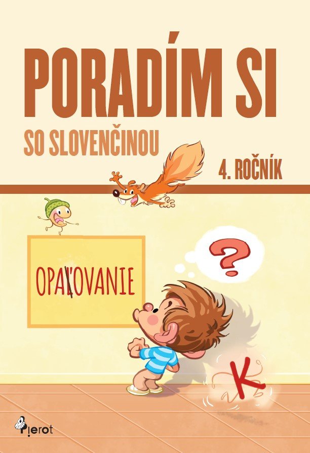 Poradím si so slovenčinou 4. ročník – Jana Hirková, Ľubica Uhlárová