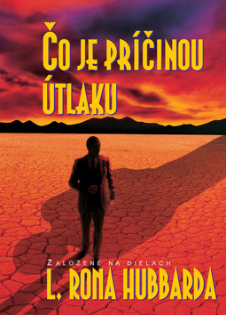 Čo je príčinou útlaku – L. Ron Hubbard