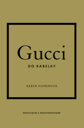 Gucci do kabelky – Karen Homer