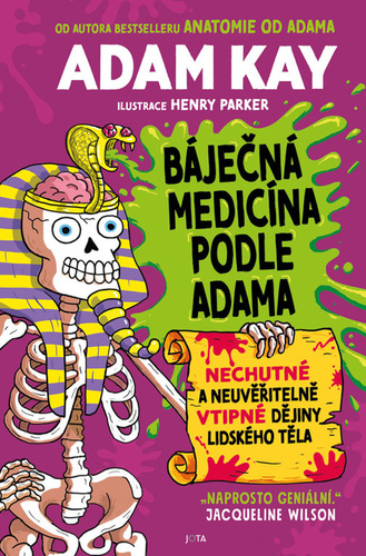 Báječná medicína podle Adama – Adam Kay