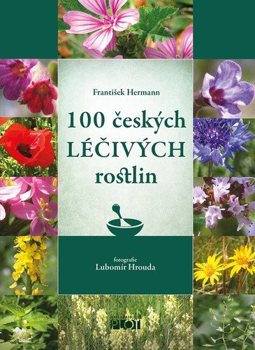 100 českých léčivých rostlin – František Hermann