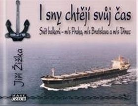 I sny chtějí svůj čas – Jiří Žižka