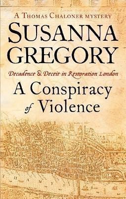 A Conspiracy Of Violence : 1 – Gregory Susanna