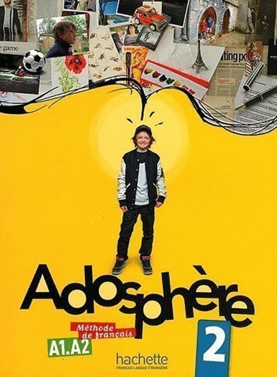 Adosphere 2 (A1/A2) Livre de l´éleve + CD Audio – Himber Celine