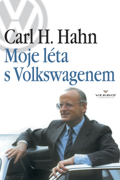 Moje léta s Volkswagenem – Carl H. Hahn