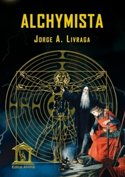 Alchymista – Jorge A. Livraga