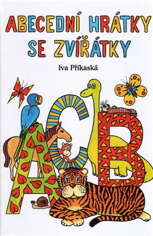 Abecední hrátky se zvířátky – Iva Příkaská