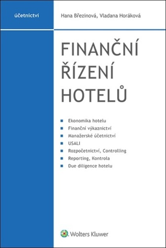 Finanční řízení hotelů – Hana Březinová, Vladana Horáková