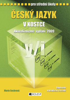 Český jazyk v kostce pro střední školy – Marie Sochrová