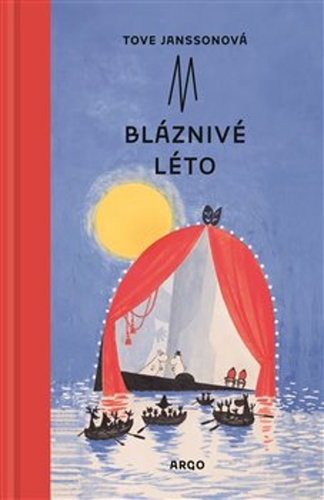 Bláznivé léto – Tove Janssonová