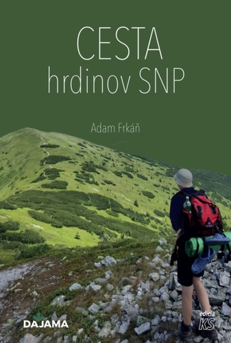 Cesta hrdinov SNP – Adam Frkáň