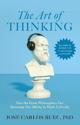 Art of Thinking – Jose Carlos Ruiz