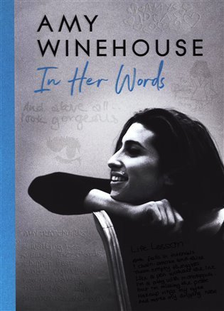 Amy Winehouse - In Her Words – Winehouse Amy