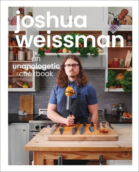An Unapologetic Cookbook – Weissman Joshua