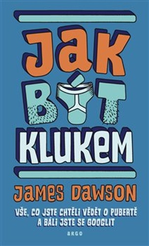 Jak být klukem – James Dawson