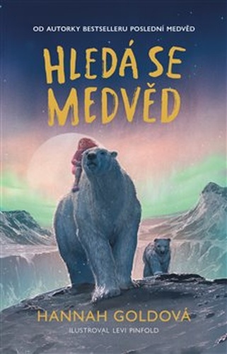 Hledá se medvěd – Hannah Goldová