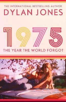 1975 – Dylan Jones