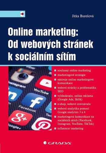 Online marketing: Od webových stránek k sociálním sítím – Jitka Burešová