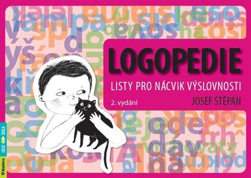 Logopedie - Listy pro nácvik výslovnosti – Josef Štěpán