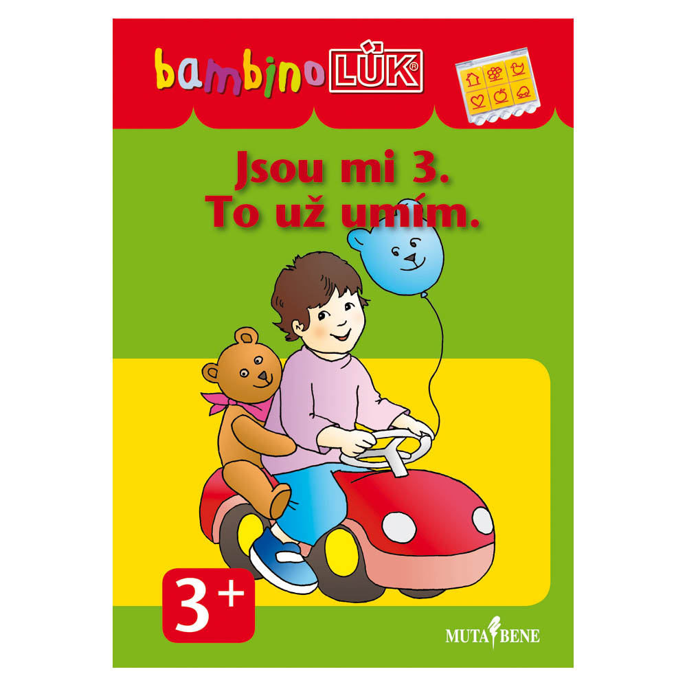 Jsou mi 3. To už umím.
