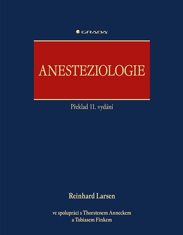 Anesteziologie – Reinhard Larsen