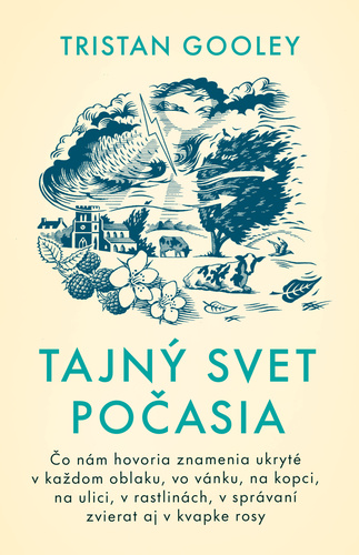 Tajný svet počasia – Tristan Gooley
