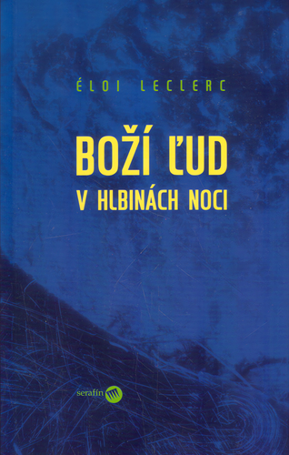 Boží ľud v hlbinách noci – Éloi Leclerc