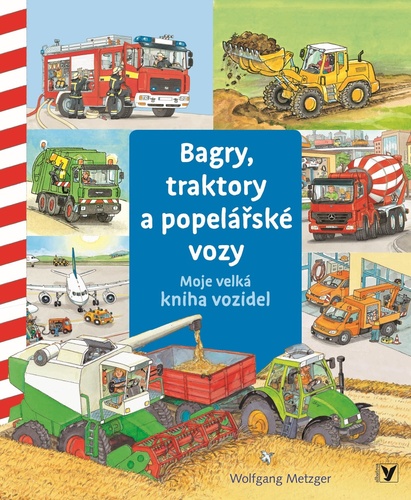 Bagry, traktory a popelářské vozy – Daniela Prusse