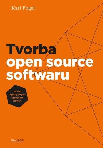 Tvorba open source softwaru – Karl Fogel
