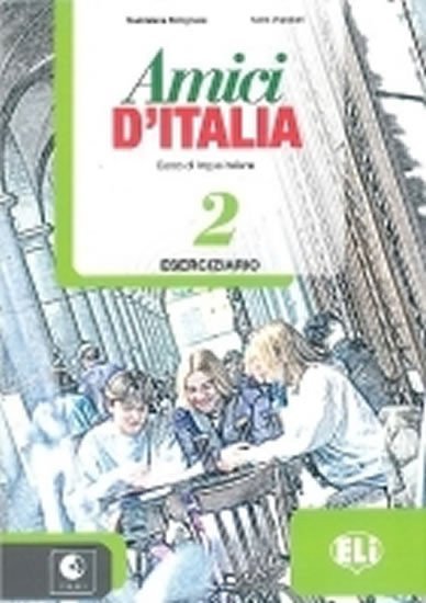 Amici d´Italia 2 Eserciziario + CD Audio – Bolognese Maddalena