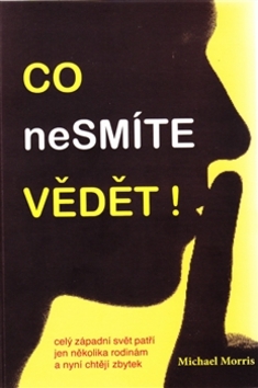 Co nesmíte vědět! – Michael Morris