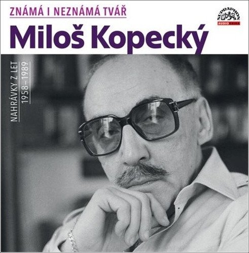 CD Známá i neznámá tvář – Miloš Kopecký