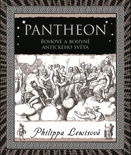 Pantheon - Bohové a bohyně antického světa – Philippa Lewis