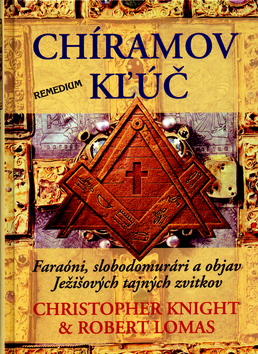 Chíramov kľúč – Robert Lomas, Christopher Knight