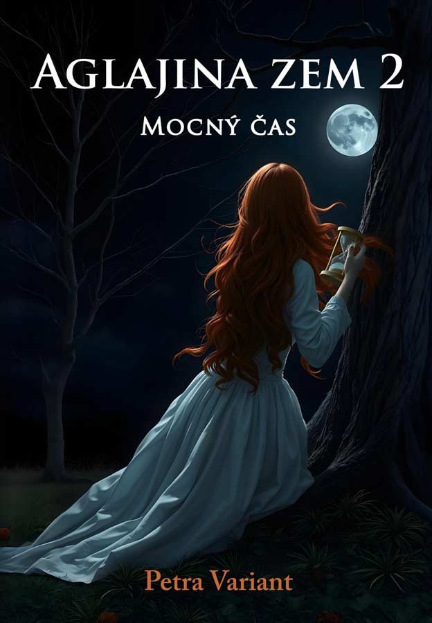 Aglajina zem 2 - Mocný čas – Petra Variant