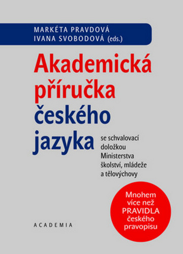 Akademická příručka českého jazyka – Markéta Pravdová
