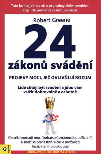 24 zákonů svádění – Robert Greene