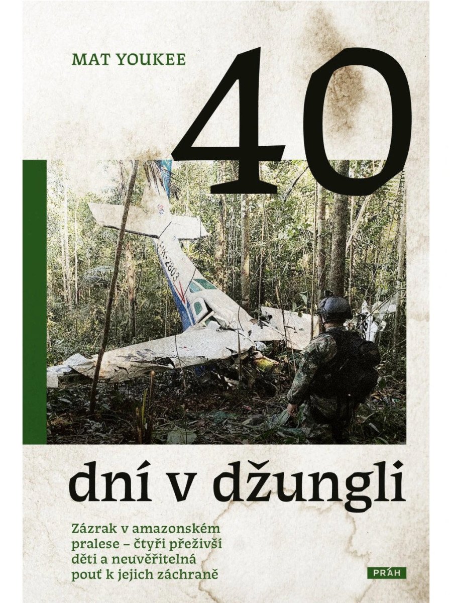 40 dní v džungli - Zázrak v amazonském pralese – Mat Youkee