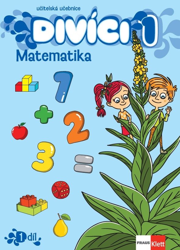 Divíci 1 - Matematika - Učitelská učebnice 1. díl – -