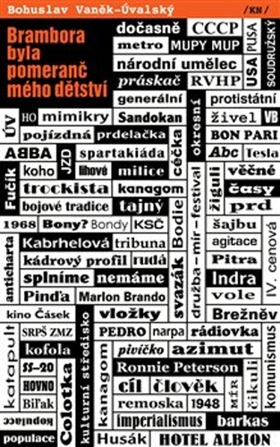 Brambora byla pomeranč mého dětství – Bohuslav Vaněk-Úvalský