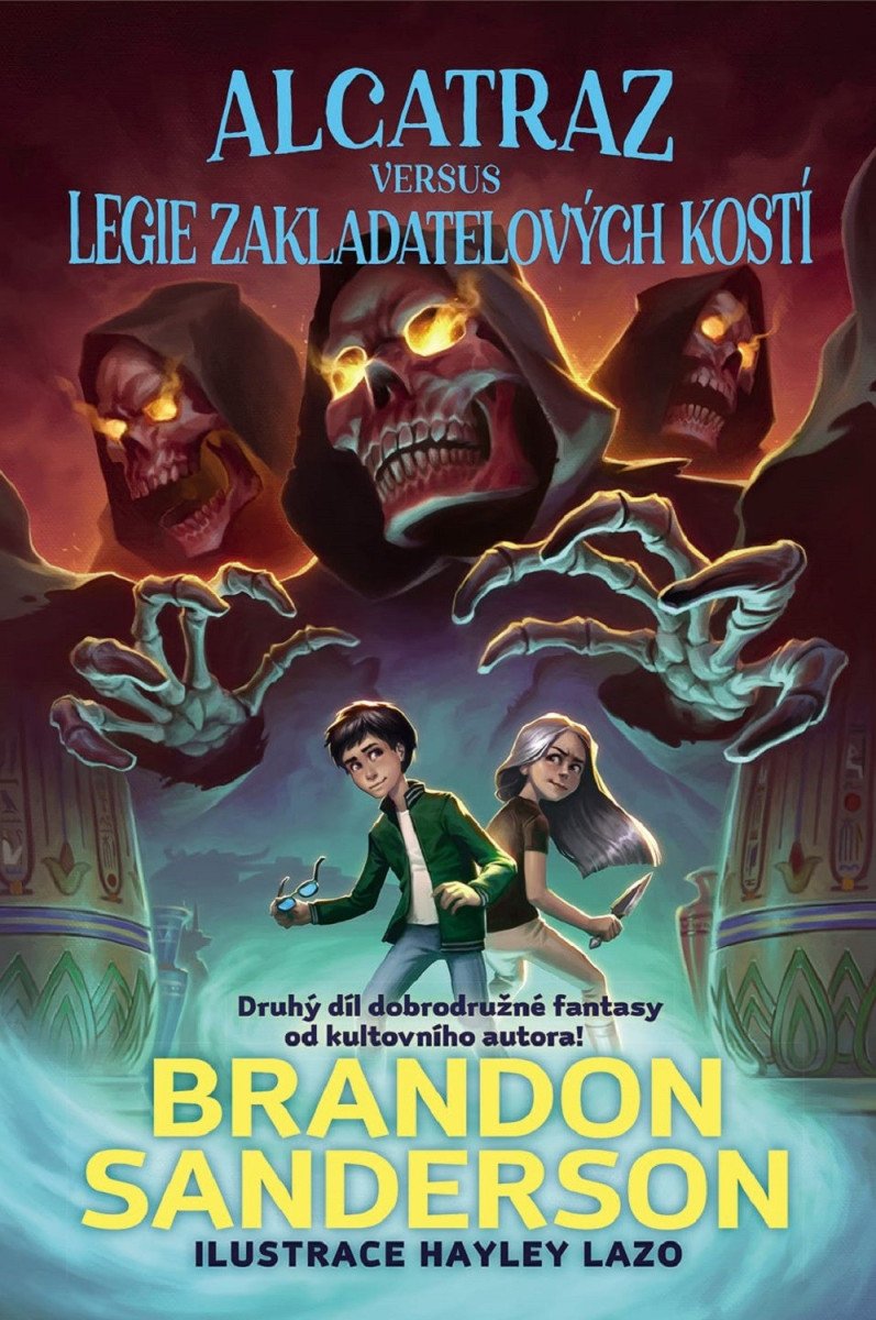 Alcatraz versus Legie Zakladatelových kostí – Brandon Sanderson