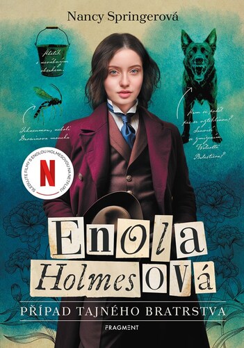 Enola Holmesová Případ tajného bratrstva – Nancy Springerová