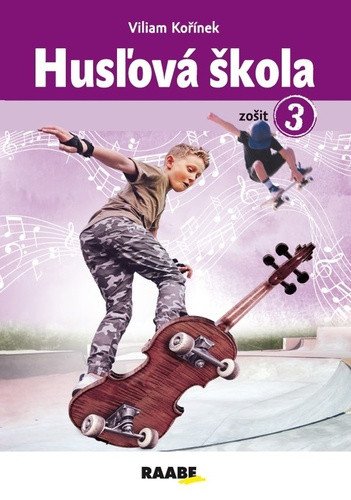 Husľová škola - zošit 3. – Kořínek Viliam