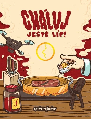 Cháluj ještě líp! – Těhotnej kuchař