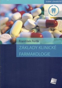 Základy klinické farmakologie – František Perlík