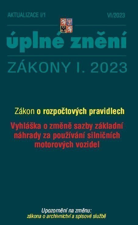 Aktualizace I/1 2023 Úplné znění Zákony I.