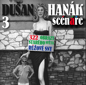 3 scénáře – Dušan Hanák