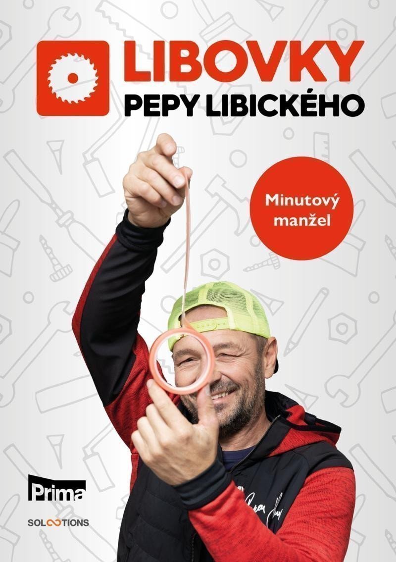 Libovky Pepy Libického: Minutový manžel – Pepa Libický