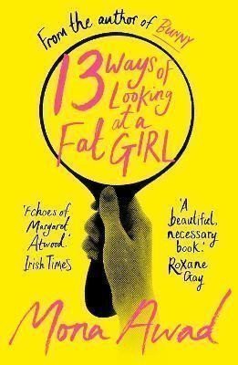 13 Ways of Looking at a Fat Girl – Awad Mona